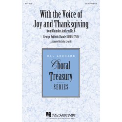 With the Voice of Joy and Thanksgiving : from Chandos Anthem No. 6