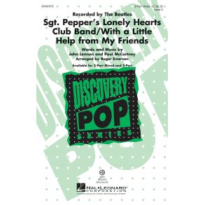 Sgt. Pepper's Lonely Hearts Club Band : With a Little Help From My Friends Discovery Level 2