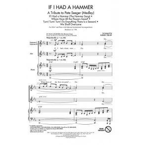 If I Had a Hammer - A Tribute to Pete Seeger : Medley