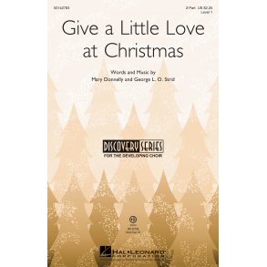 Give a Little Love at Christmas : Discovery Level 1
