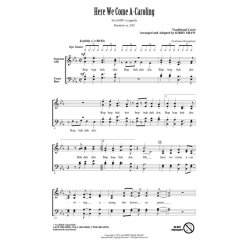 Here We Come A-Caroling