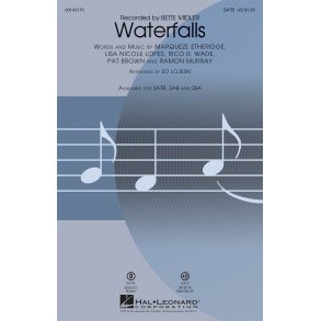 Bette Midler: Waterfalls (SATB, arr. Lojeski)