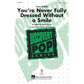 Greg Kurstin: You're Never Fully Dressed Without A Smile From 'Annie' (Arr. Brymer) (3-Part)