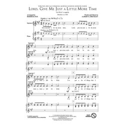 Lord, Give Me Just a Little More Time