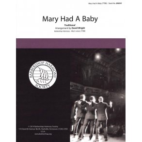 Mary Had A Baby (arr. Wright) (TTBB)