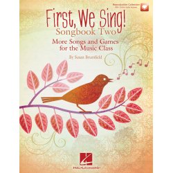 First We Sing! Songbook Two : More Songs and Games for the Music Class (Songbook 2)
