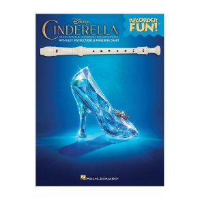 Cinderella: Recorder Fun! Music From The Disney Motion Picture Soundtrack