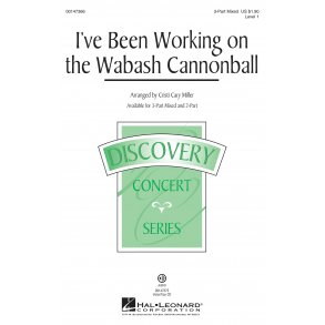 I've Been Working on the Wabash Cannonball : Discovery Level 1
