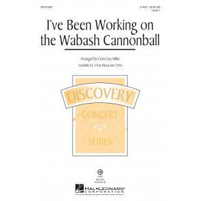 I've Been Working on the Wabash Cannonball : Discovery Level 1