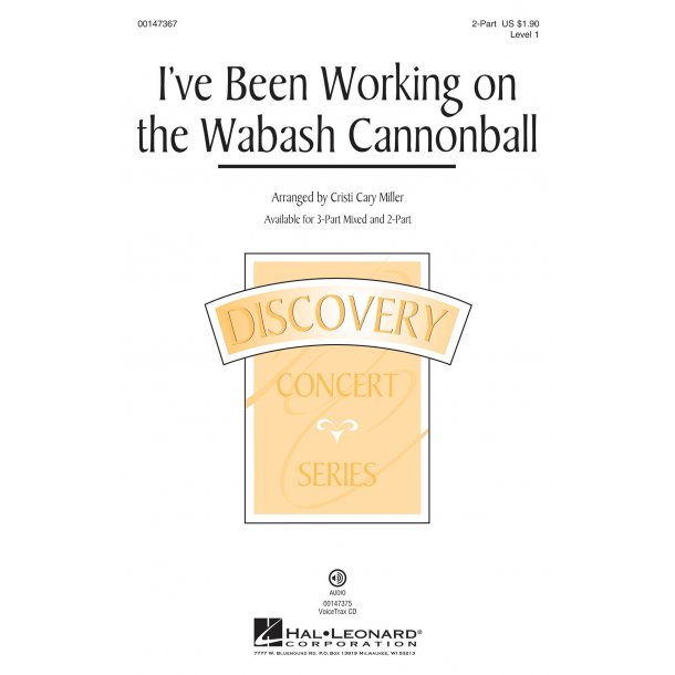 I've Been Working on the Wabash Cannonball : Discovery Level 1