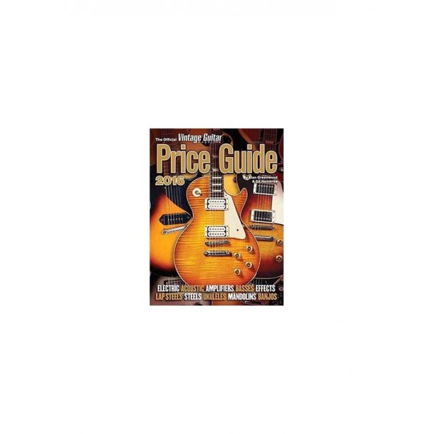 The Official Vintage Guitar Magazine Price Guide 2016