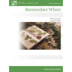 Carolyn Miller: Remember When