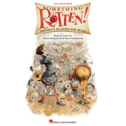 Something Rotten! : Vocal Selections