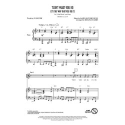 James Oliver Young: 'Tain't What You Do (It's The Way That You Do It) (Arr. Eckert) (3-Part)