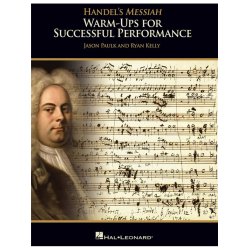 Handel's Messiah: Warm-Ups For Successful Performance - Director's Score (Book/Online Media)