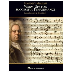 Handel's Messiah: Warm-Ups For Successful Performance - Director's Score (Book/Online Media)