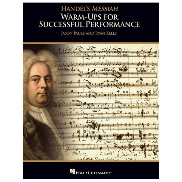Handel's Messiah: Warm-Ups For Successful Performance - Director's Score (Book/Online Media)