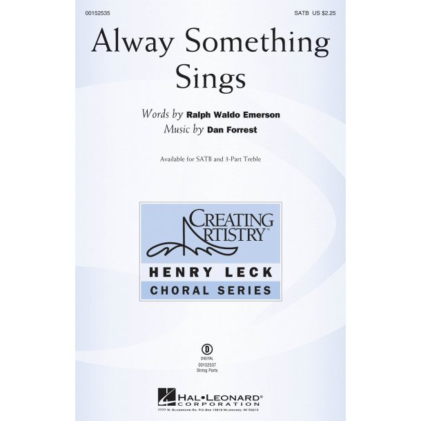 Dan Forrest: Alway Something Sings (SATB)