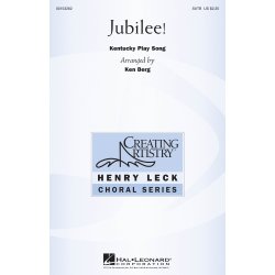 Jubilee (SATB arr. Ken Berg)