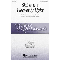 Shine the Heavenly Light