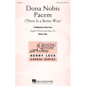 Dona Nobis Pacem : (There Is a Better Way)