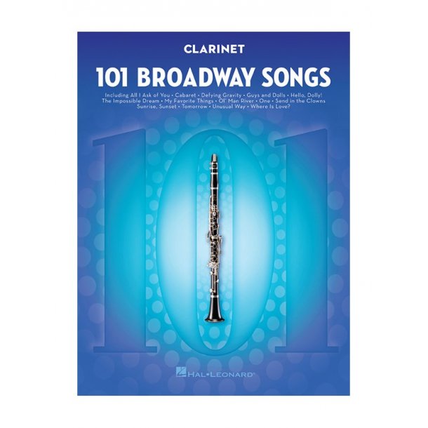 101 Broadway Songs For Clarinet