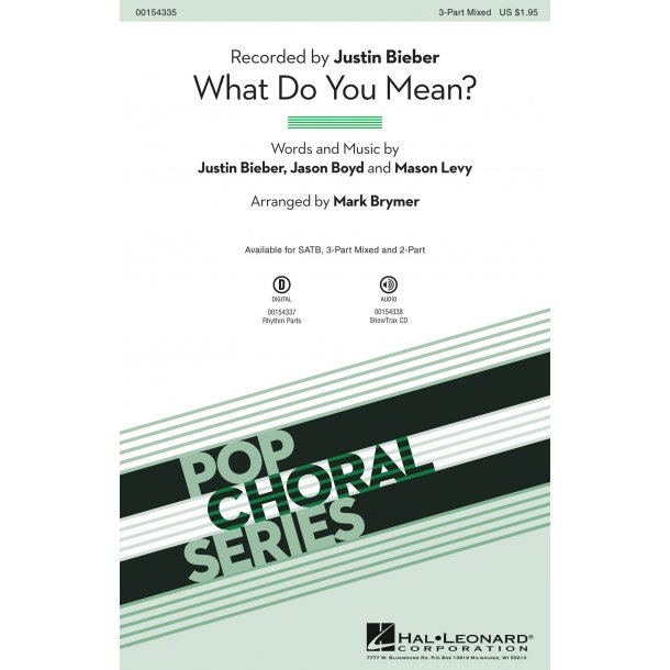 Justin Bieber: What Do You Mean (Arr. Brymer) (SATB)