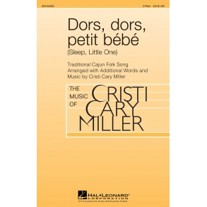 Dors, Dors, Petit Bebe (sleep, Little One)