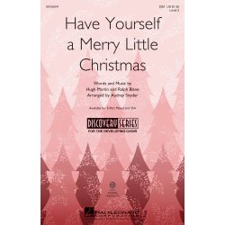 Have Yourself A Merry Little Christmas (arr. Audrey Snyder SSA)