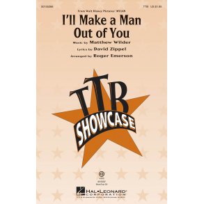 I'll Make a Man out of You : from Mulan