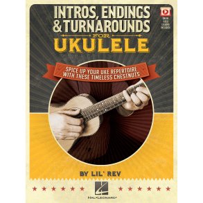 Lil Rev: Intros, Endings & Turnarounds For Ukulele
