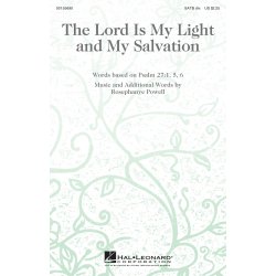 The Lord Is My Light and My Salvation