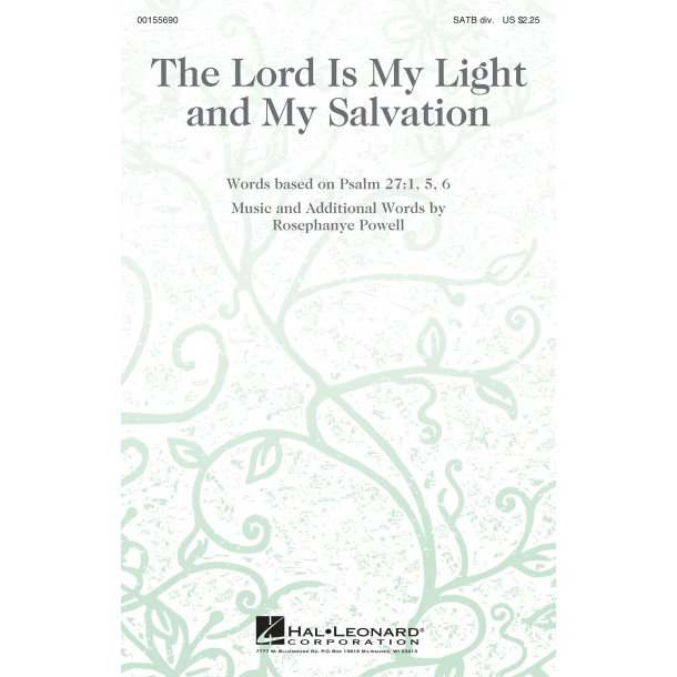 The Lord Is My Light and My Salvation