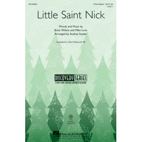 Brian Wilson: Little Saint Nick (Arr. Snyder) (3-Part)