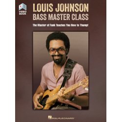 Louis Johnson: Bass Master Class