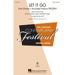 Let It Go (From 'Frozen') (Arr. Huff) (TTBB)