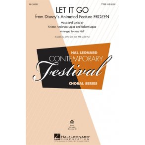 Let It Go (From 'Frozen') (Arr. Huff) (TTBB)
