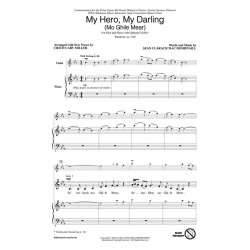 My Hero, My Darling : (Mo Ghile Mear)