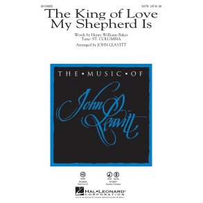 The King of Love My Shepherd Is