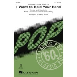 The Beatles: I Want To Hold Your Hand (Arr. Shaw) (TTB)