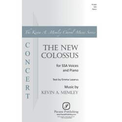 Kevin A. Memley: The New Colossus (SSA)