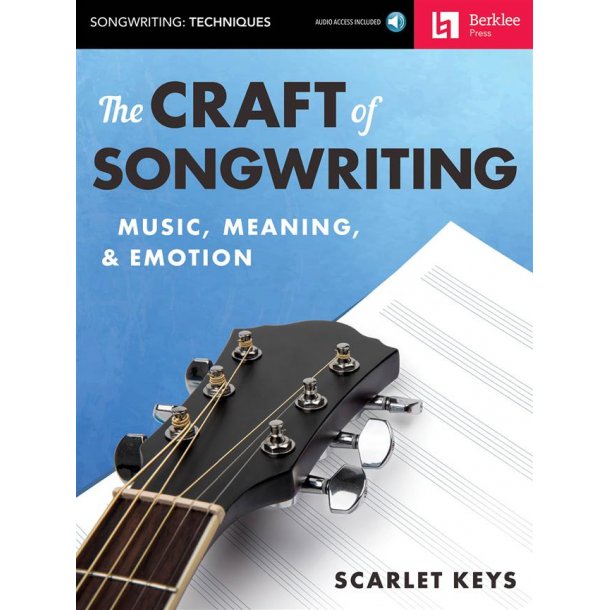 Scarlet Keys: The Craft Of Songwriting
