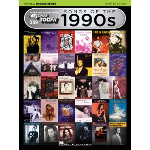 E-Z Play® Today Volume 369: Songs Of The 1990s – The New Decade Series