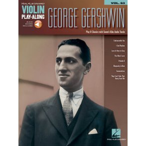 George Gershwin : Violin Play-Along Volume 63
