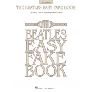 The Beatles Easy Fake Book - 2nd Edition