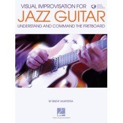Brent Vaartstra: Visual Improvisation For Jazz Guitar