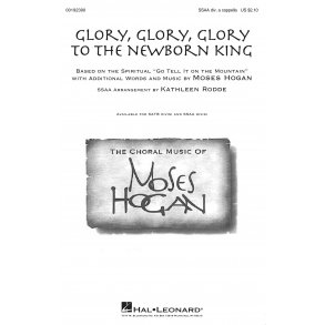 Glory, Glory, Glory to the Newborn King
