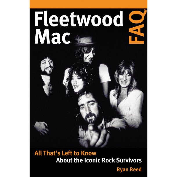 Ryan Reed: Fleetwood Mac FAQ