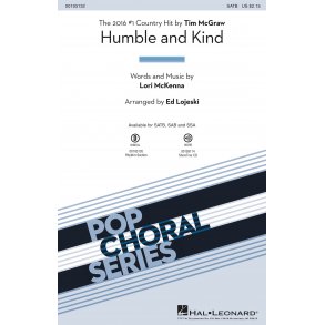Tim McGraw: Humble And Kind (Arr. Lojeski) (SATB)