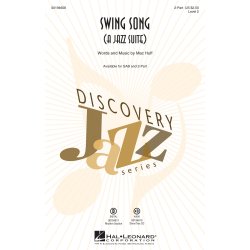 Swing Song (A Jazz Suite) : Discovery Level 2